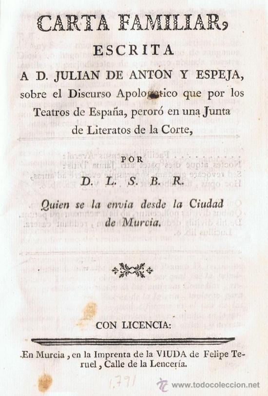 Libros antiguos: CARTA FAMILIAR ESCRITA A D. JULIAN DE ANT&Oacute;N Y ESPEJA.