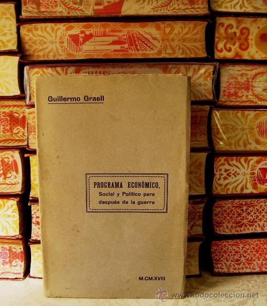Libri antichi: PROGRAMA ECON&Oacute;MICO, SOCIAL Y POLITICO PARA DESPUES DE LA GUERRA .