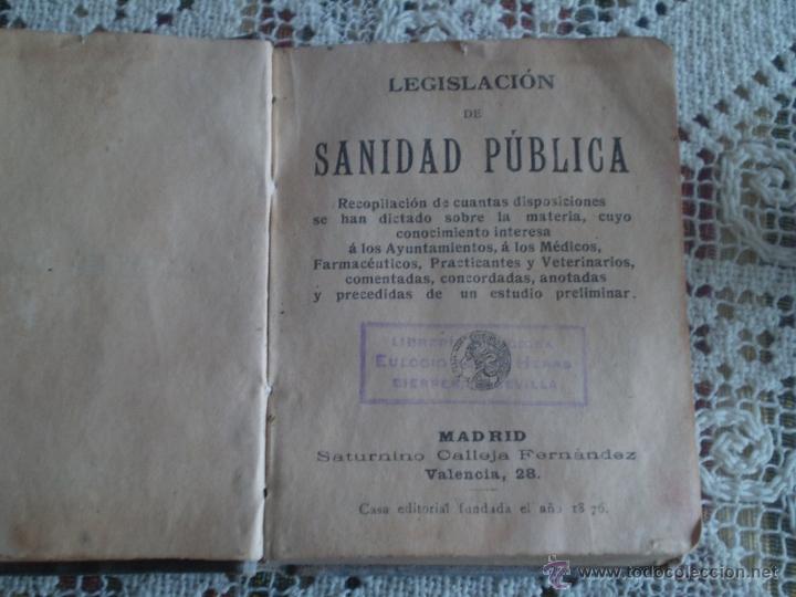 Libros antiguos: SATURNINO CALLEJA,LEGISLACION DE SANIDAD PUBLICA,PRINCIPIOS DEL XX.