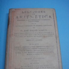 Libros antiguos: LIBRO. LECCIONES DE ARITMÉTICA. JOSÉ DALMAU CARLES. 2A PARTE GRADO SUPERIOR. GERONA, 1931. 2 SELLOS. Lote 39561258