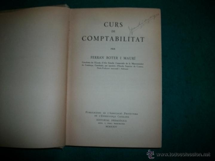 Libros antiguos: CURS DE COMPTABILITAT PER FERRAN BOTER (EN CATAL&Aacute;N) - Foto 2