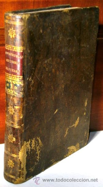 Libri antichi: M&aacute;ximas sobre recursos de fuerza y protecci&oacute;n Tomo 1 por Jos&eacute; de Covarrubias en Madrid 1830