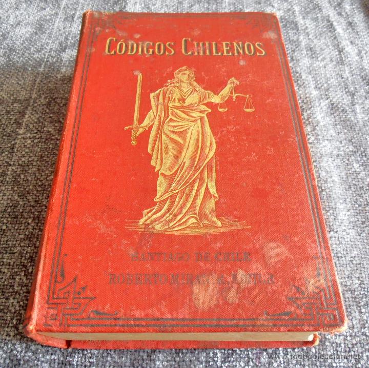 Libros antiguos: CODIGOS CHILENOS, ROBERTO MIRANDA, EDITOR, 1900 - Foto 1