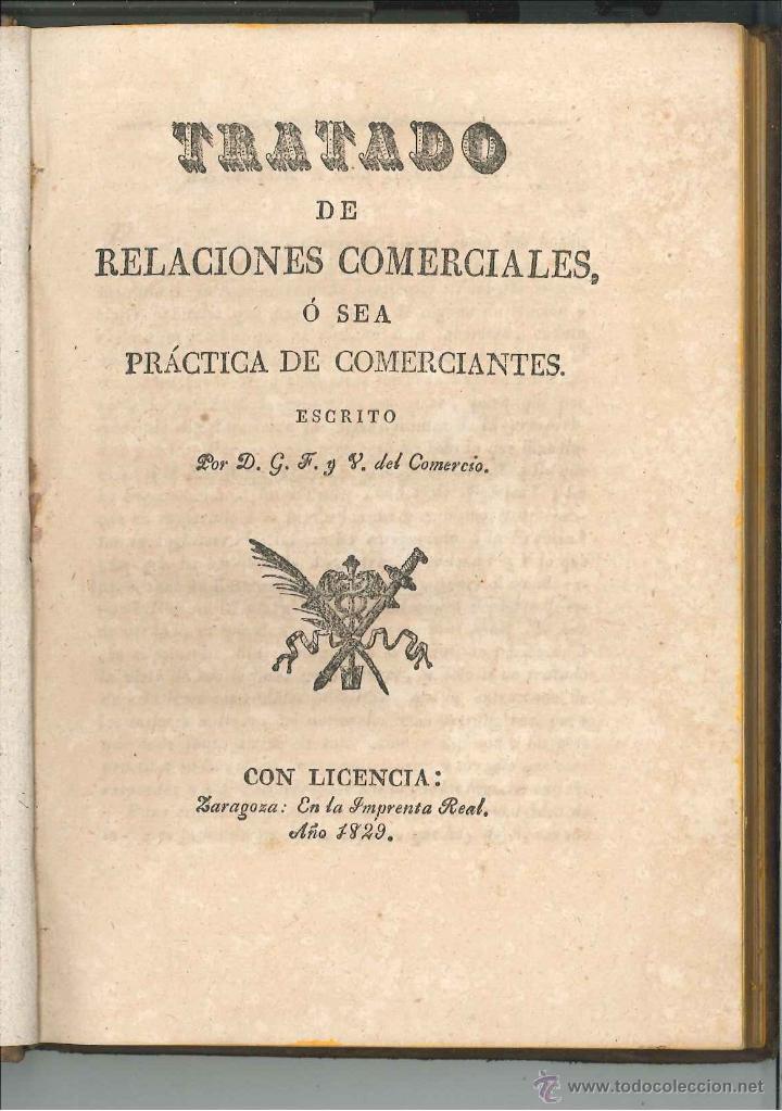 Libros antiguos: Tratado de Ralaciones Comerciales, o sea Practica de Comerciantes 1829