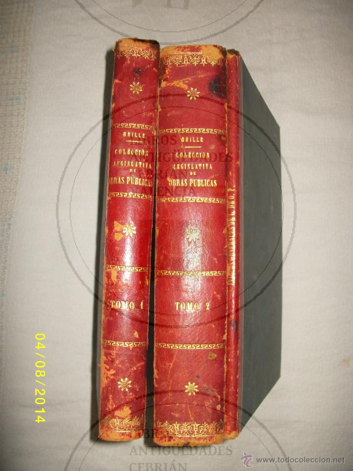Libros antiguos: COLECCION LEGISLATIVA DE OBRAS PUBLICAS. 3 TOMOS. A&Ntilde;O 1892.