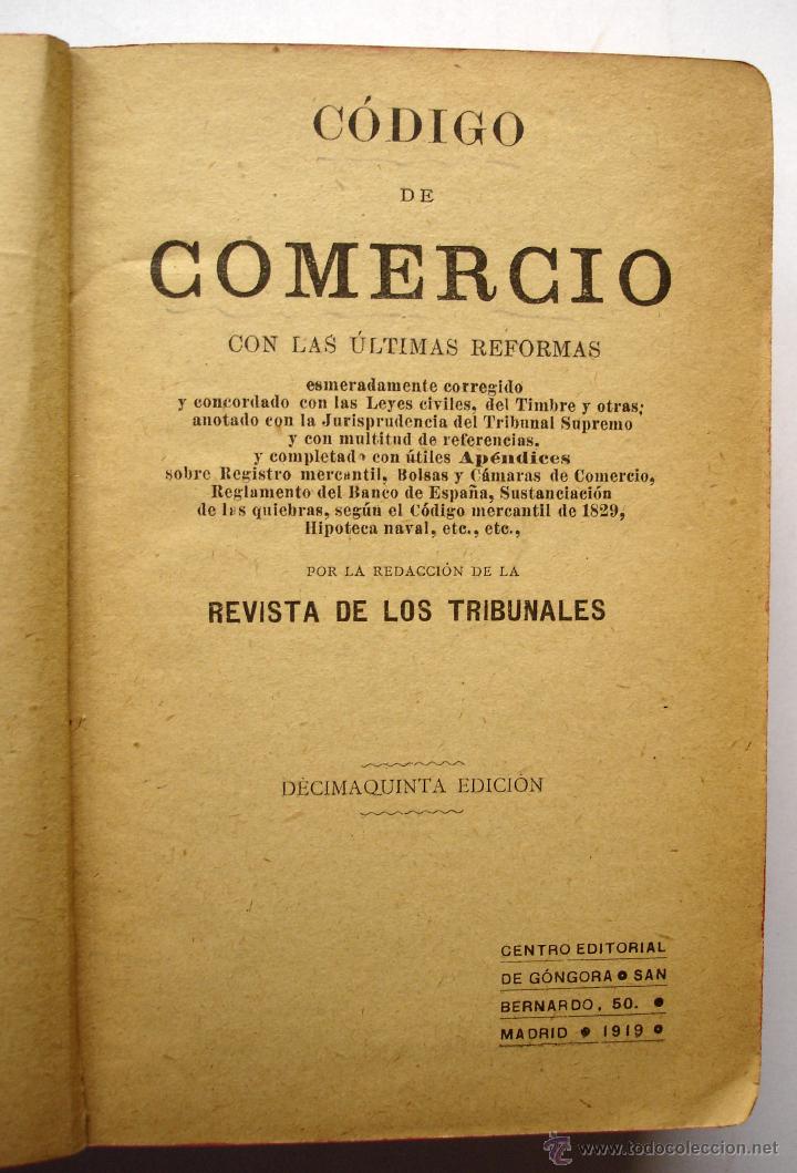 Libros antiguos: C&oacute;digo de Comercio con las &uacute;ltimas reformas. Madrid, 1919 - Foto 4