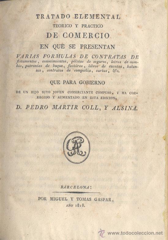Libros antiguos: TRATADO ELEMENTAL TEORICO Y PRACTICO DE COMERCIO 1818 - Foto 1