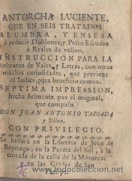 Libros antiguos: ANTORCHA LUCIENTE - SEIS TRATADOS - TABOADA Y ULLOA - 1736
