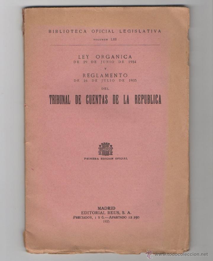 Libros antiguos: 'TRIBUNAL DE CUENTAS DE LA REP&Uacute;BLICA', LIBRO DE CUENTAS. 1935, 1&ordf; ED. OFICIAL. SEGUNDA REPUBLICA.