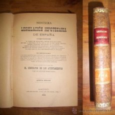 Libros antiguos: NOVÍSIMA LEGISLACIÓN HIPOTECARIA DE ESPAÑA : COMPRENDE LA VIGENTE LEY HIPOTECARIA, SEGUIDA DE SU.... Lote 46767341