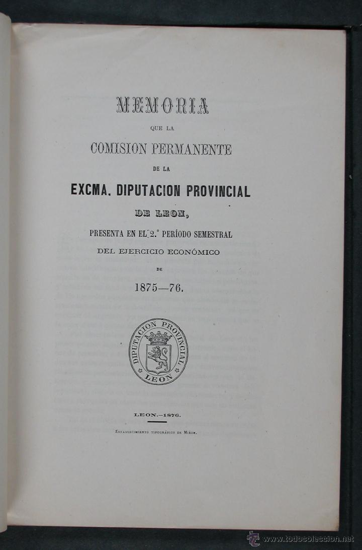Libros antiguos: Memoria que la Comision permanente de la Excma. Diputacions Provincial de Leon presenta en el 2&ordm;