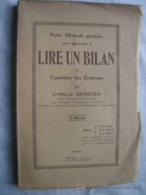 Libros antiguos: PETITE M&Eacute;THODE GRADU&Eacute;E POUR APPRENDRE &Agrave; LIRE UN BILAN ET CONTR&Ocirc;LER DES &Eacute;CRITURES