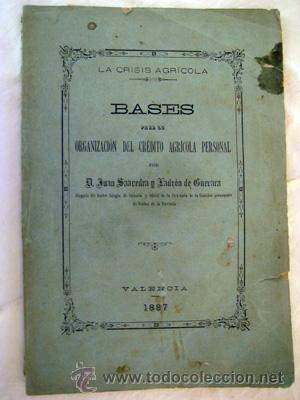 Libros antiguos: BASES PARA LA ORGANIZACI&Oacute;N DEL CR&Eacute;DITO AGR&Iacute;COLA PERSONAL. 1887. SAAVEDRA Y LADR&Oacute;N DE GUEVARA Juan