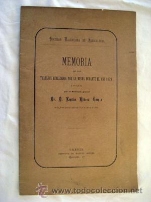 Libros antiguos: SOCIEDAD VALENCIANA DE AGRICULTURA. MEMORIA 1879