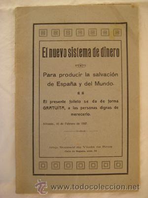 Libros antiguos: EL NUEVO SISTEMA DE DINERO. CERVERA CA&Ntilde;IZARES. 1927