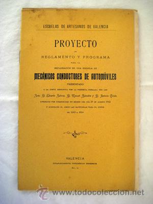 Libros antiguos: INSTAURACI&Oacute;N DE UNA ESCUELA DE MEC&Aacute;NICOS CONDUCTORES DE AUTOM&Oacute;VILES. Valencia. 1913