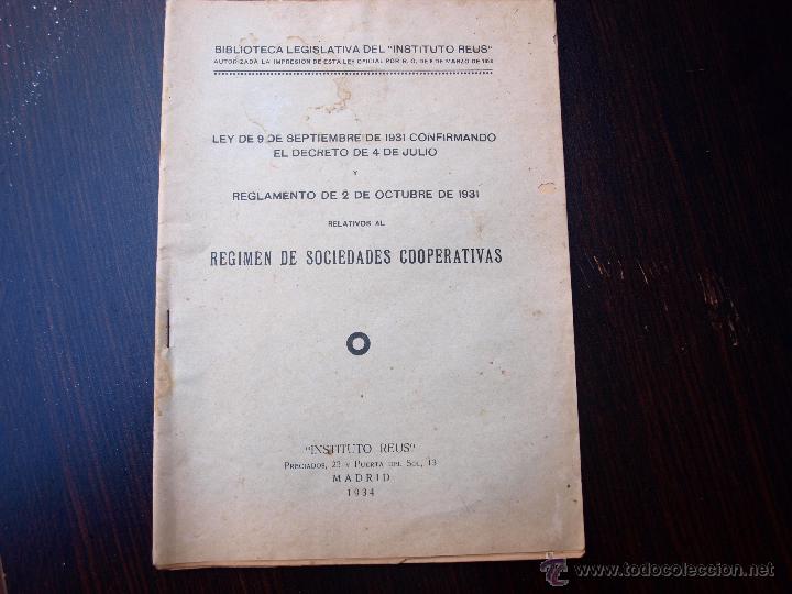 Livros antigos: 1934 Regimen de sociedades cooperativas Biblioteca legislativa del Instituto Reus