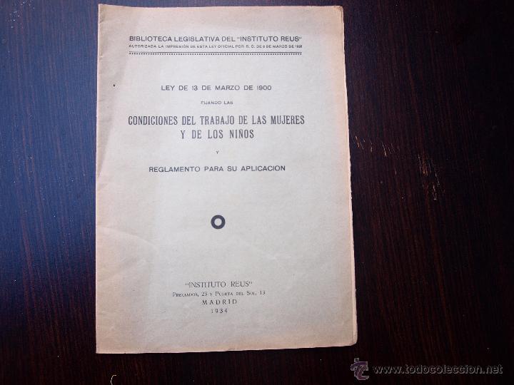 Livros antigos: 1934 Condiciones del trabajo de las mujeres y de los ni&ntilde;os Biblioteca Legislativa del Instituto Reus