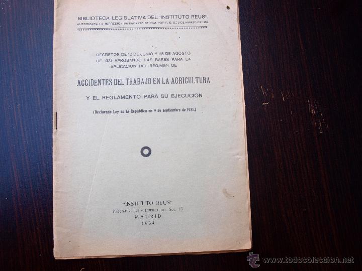 Livros antigos: 1934 ACccidentes de trabajo en la agricultura. Biblioteca legislativa del Instituto Reus