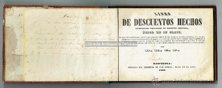Livros antigos: D.R.C.P. Libro de Descuentos hechos compuesto conforme al sistema decimal,... Bcn, 1859.