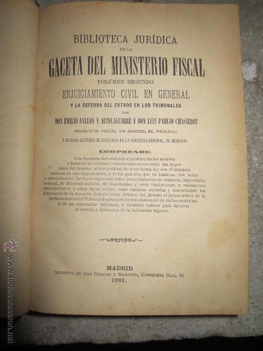 Libros antiguos: biblioteca juridica de la gaceta del ministerio fiscal. madrid 1881