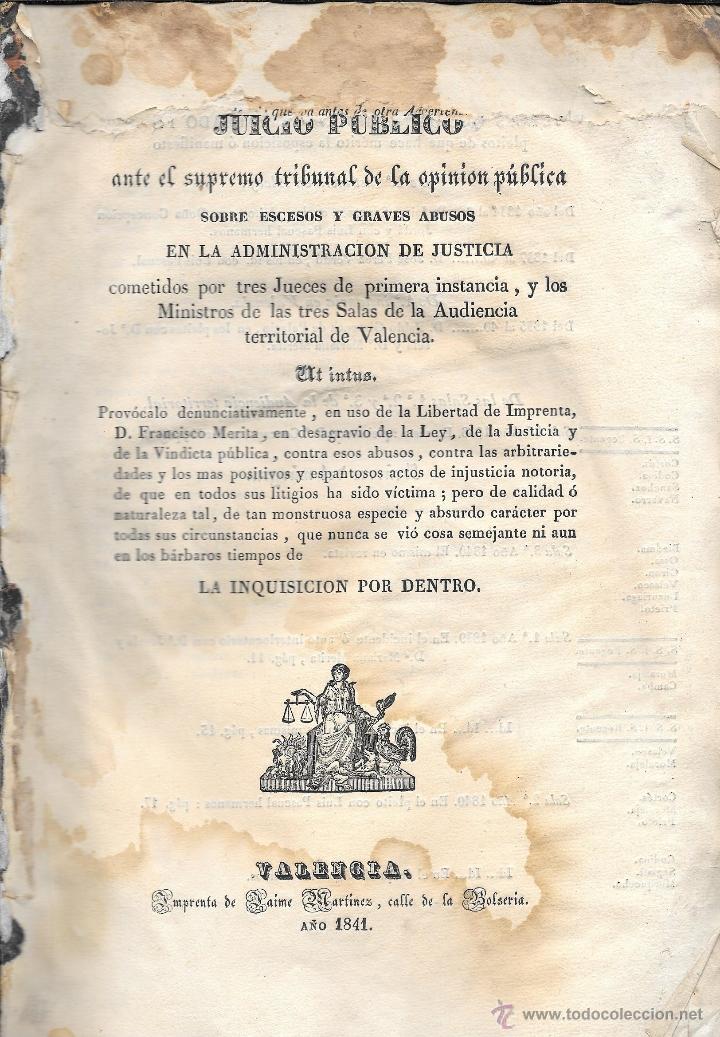 Libri antichi: JUICIO P&Uacute;BLICO ANTE EL SUPREMO...VALENCIA, IMPRENTA DE JAIME MART&Iacute;NEZ, CALLE DE LA BOLSER&Iacute;A 1841