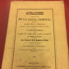 Libros antiguos: ACUSACIONES PRONUNCIADAS EN LA CAUSA CRIMINAL CONTRA CLAUDIO FELIU FONTANILLS - 1865. Lote 55364690