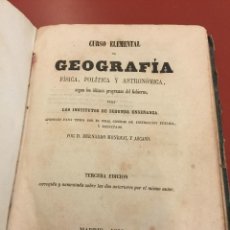 Libros antiguos: CURSO ELEMENTAL DE GEOGRAFIA, FISICA, POLITICA Y ASTRONOMICA - 1858 - 344 PAGS . Lote 55364900