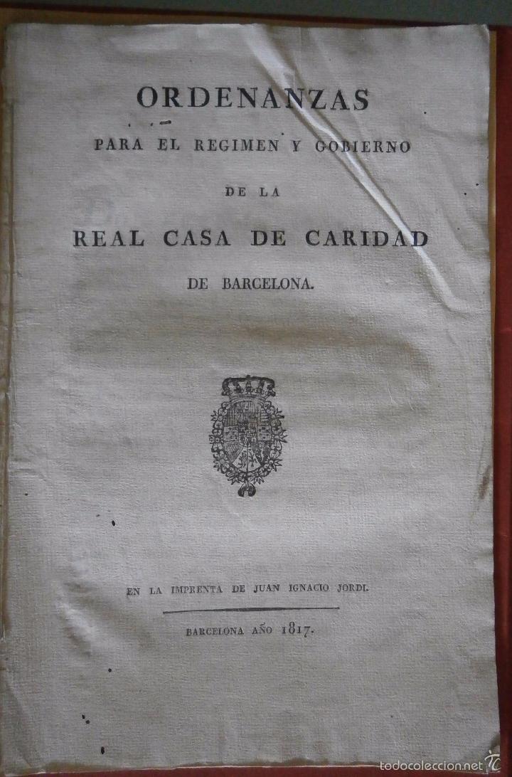 Livros antigos: Ordenanzas para el regimen y gobierno de la Real Casa de Caridad de Barcelona