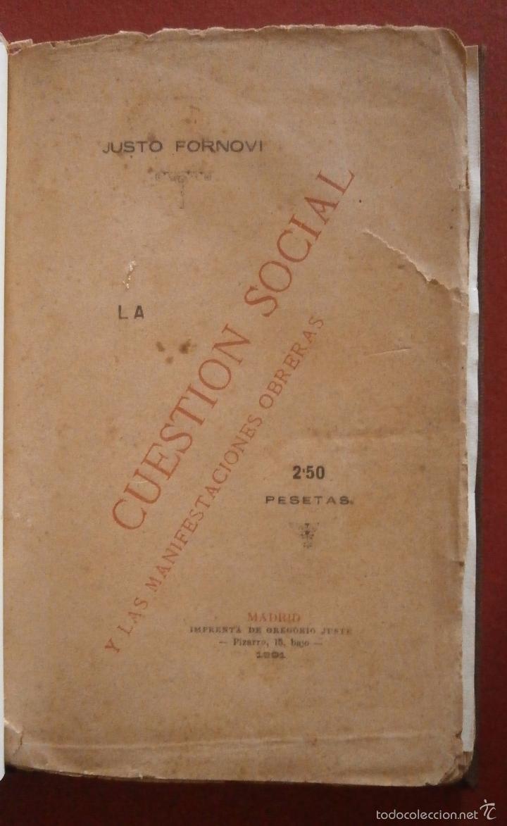 Libri antichi: Cuestion social y las manifestaciones obreras. Justo Fornovi