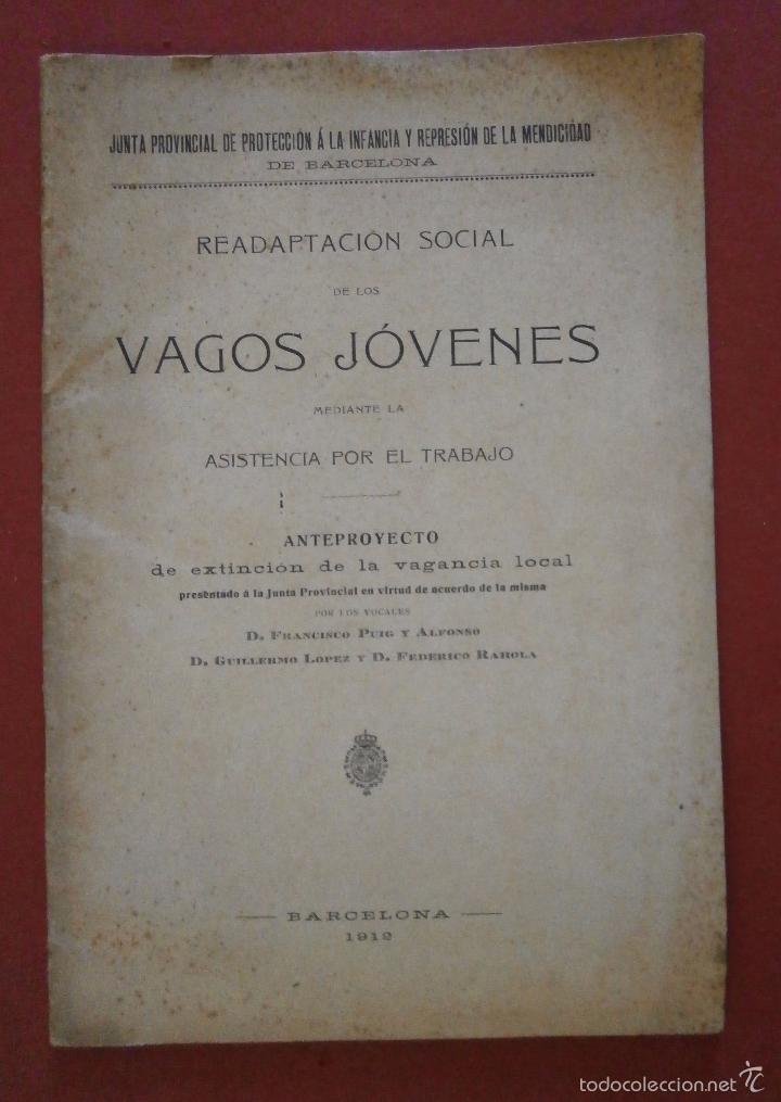 Libri antichi: Readaptacion social de los vagos jovenes mediante la asistencia por el trabajo. F. Puig y G. Lopez
