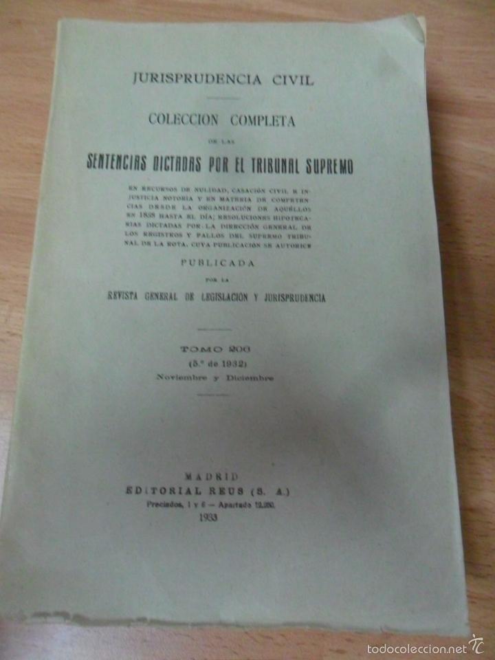 Libri antichi: Coleccion completa de las sentencias dictadas por el tribunal supremo 1933 tomo 206