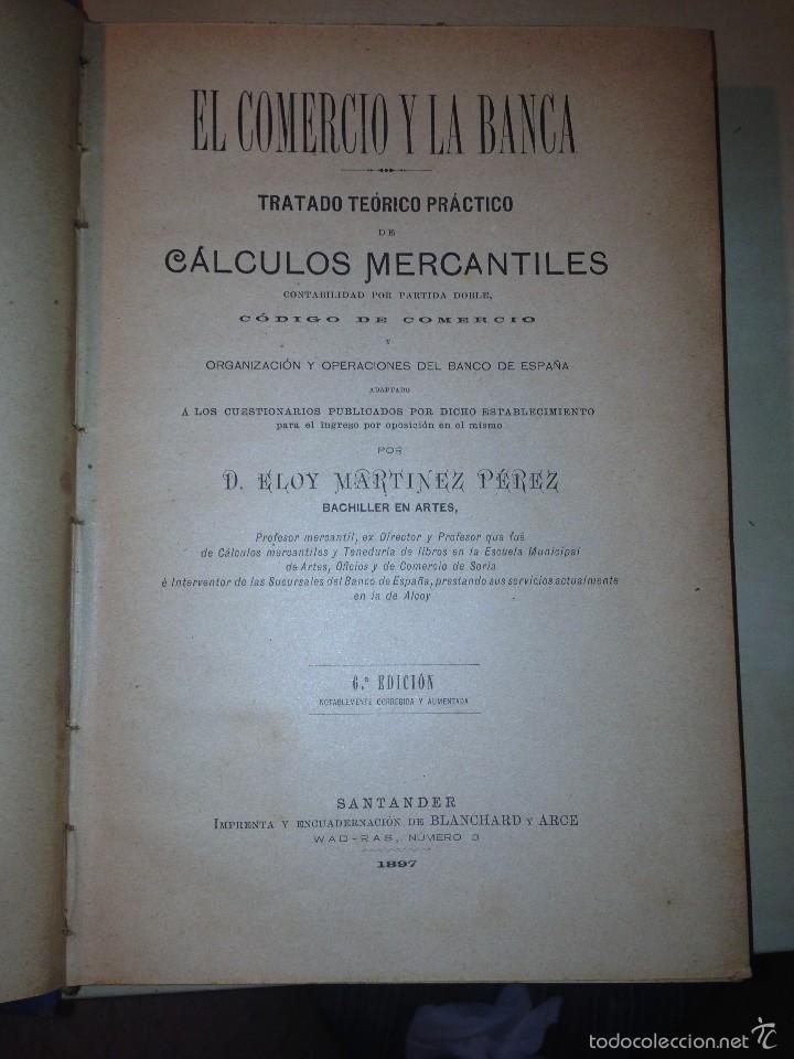 Libros antiguos: EL COMERCIO Y LA BANCA, E. MART&Iacute;NEZ P&Eacute;REZ - Foto 2