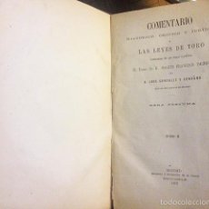 Libros antiguos: PACHECO : COMENTARIO HISTÓRICO, CRÍTICO Y JURÍDICO Á LAS LEYES DE TORO. (TOMO II). M., 1876.