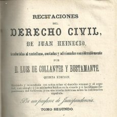 Libros antiguos: RECITACIONES DEL DERECHO CIVIL DE JUAN HEINECIO. TOMO IV. VALENCIA, IMPRENTA DE VICTORINO LEÓN,1870.. Lote 60129563