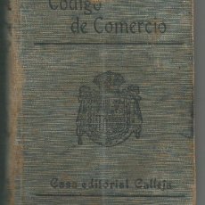 Libros antiguos: CODIGO COMERCIO. BIBLIOTECA DE DERECHO VIGENTE TOMO I S.CALLEJA-MADRID 3ª EDIC 1916. Lote 61626460