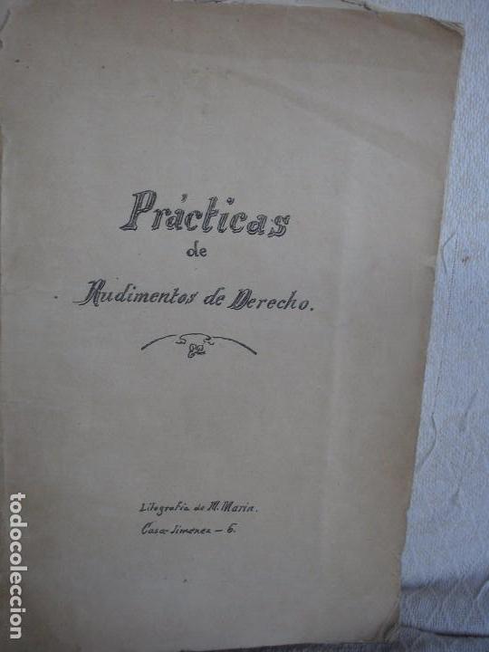 Libros antiguos: 1906. PR&Aacute;CTICAS DE RUDIMENTOS DE DERECHO. - Foto 1