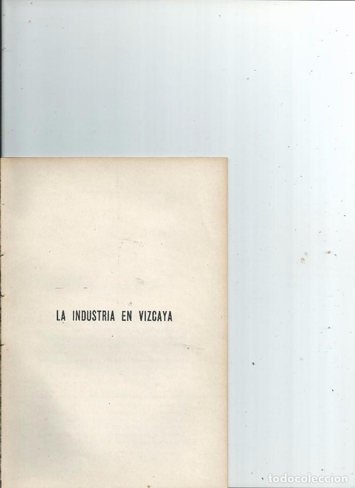 Libri antichi: LA INDUSTRIA EN VIZCAYA - Pablo de ALZOLA Y MINONDO - BILBAO 1902