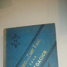 Libros antiguos: LAS PRIMAS A LA CONSTRUCCIÓN NAVAL Y A LA NAVEGACIÓN. BENITO DE ALZOLA Y MINONDO. 1894