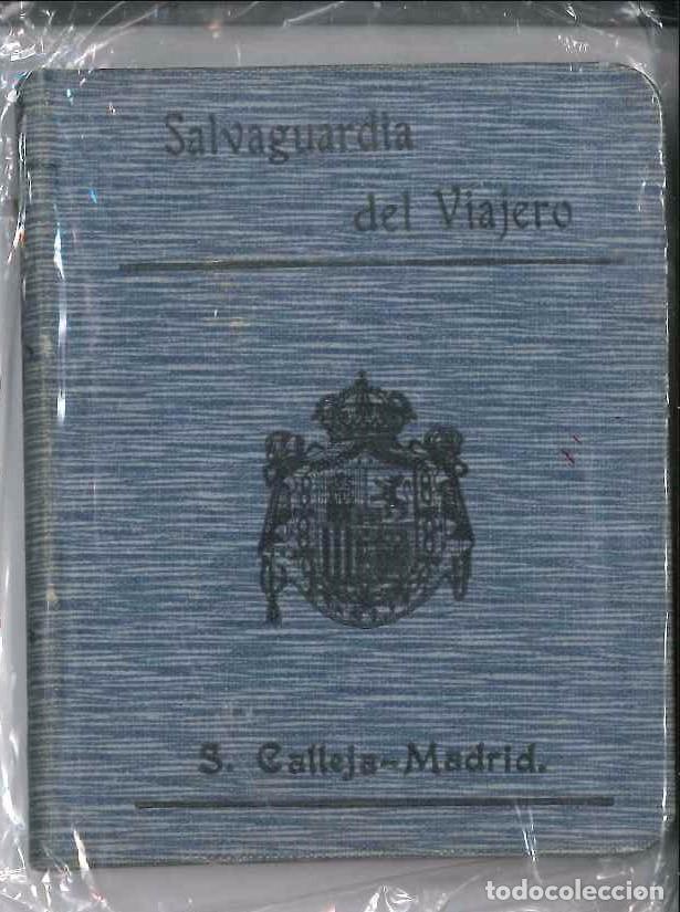 Libri antichi: SALVAGUARDIA DEL VIAJERO C. CALLEJA