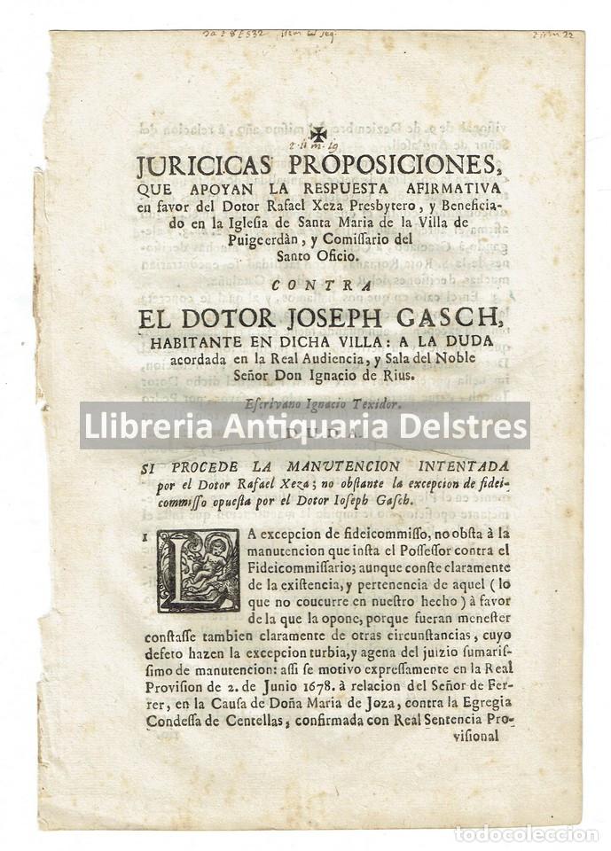 Libros antiguos: [Puigcerd&agrave;. 1729] Vinyals de la Torre. Juridicas proposiciones, que apoyan la respuesta...