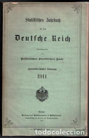 Libri antichi: Statiftifches  Jahrbuch deutfche reich 1911. Berlin