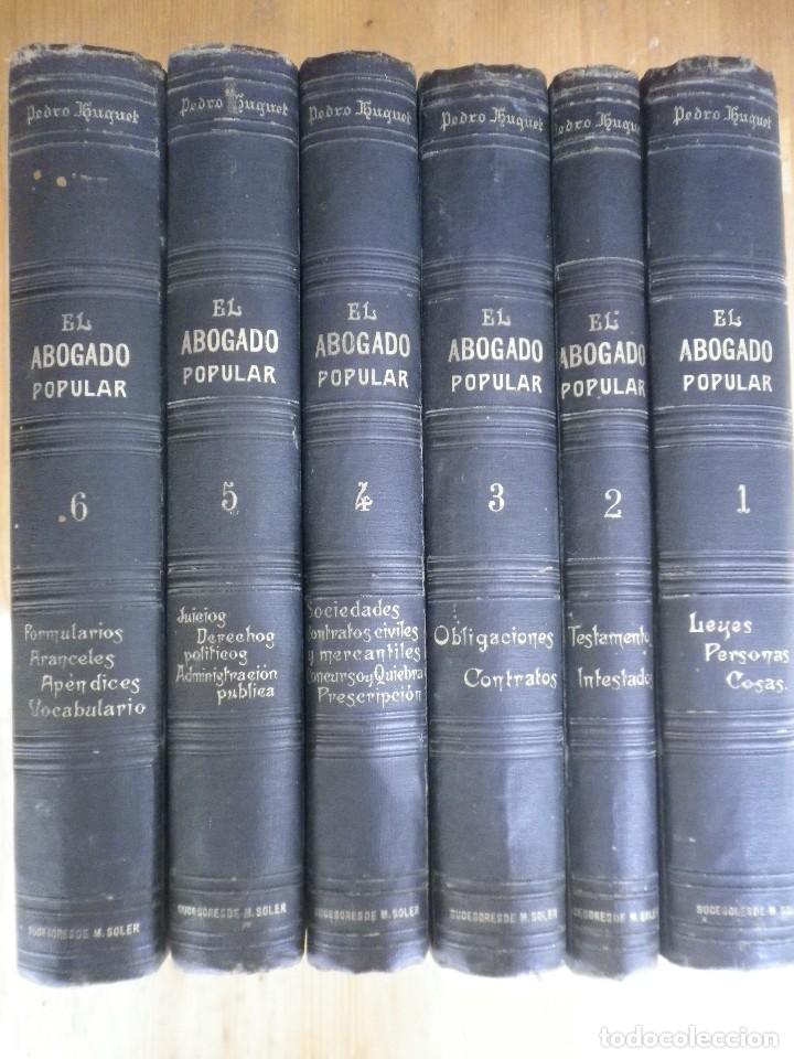 Libri antichi: EL ABOGADO PUPOLAR 6 TOMOS EDITA SUCESORES DEMANUEL SOLER