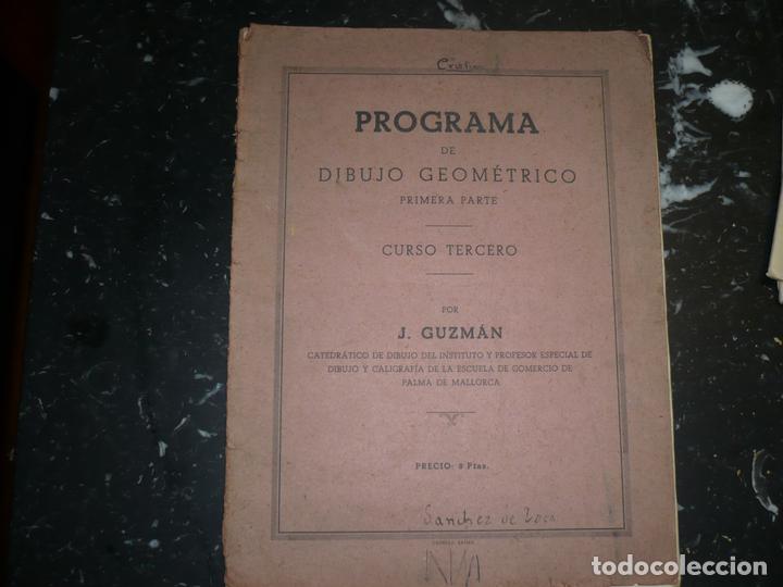 Libros antiguos: PROGRAMA DE DIBUJO GEOMETRICO J.GUZMAN S/ F PALMA DE MALLORCA