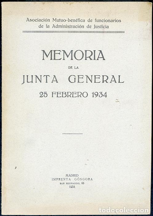 Libri antichi: Memoria de la Junta General 25-2-1934 Asoc de funcionarios Administraci&oacute;n de Justicia