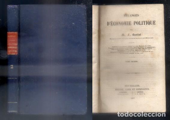 Libri antichi: MELAGES D'ECONOMIE POLITIQUE. TOMO 2. - BASTIAT, M.F. - A-INCOMP-250