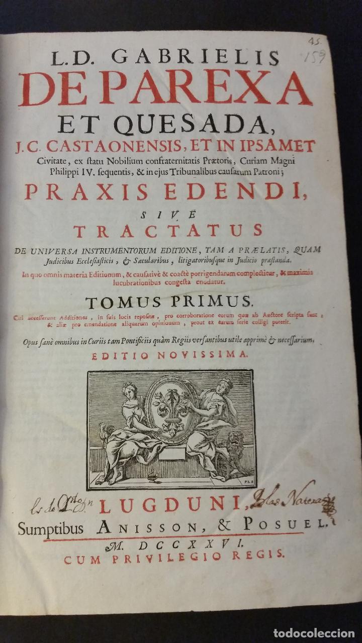 Libros antiguos: 1726 - GABRIEL DE PAREJA Y QUESADA - TRACTATUS DE UNIVERSA INSTRUMENTORUM - 2 TOMOS - Foto 2 - 92809060