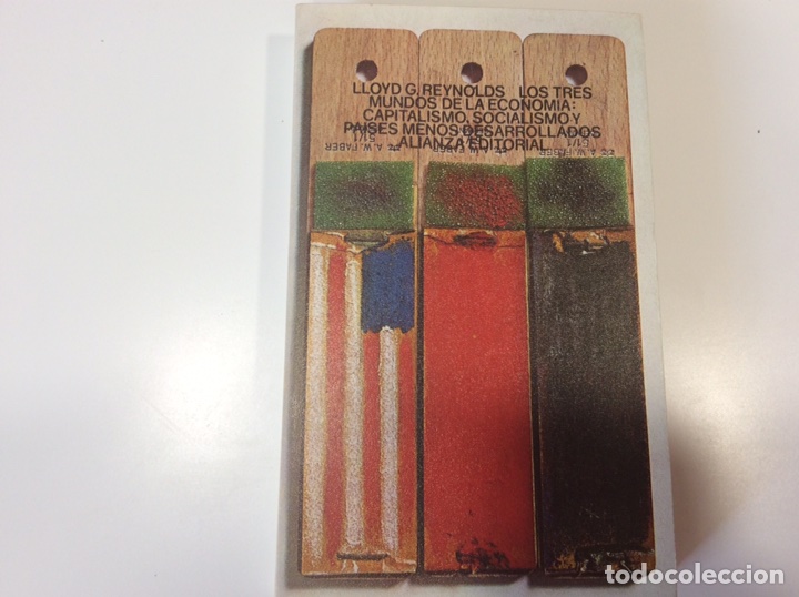 Libros antiguos: LOS TRES MUNDOS DE LA ECONOM&Iacute;A: CAPITALISMO SOCIALISMO... / LLOYD REYNOLDS -ED. ALIANZA