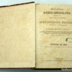 Livres anciens: BOLETÍN JURÍDICO ADMINISTRATIVO ANUARIO 1883 MARCELO MARTÍNEZ ALCUBILLA J LÓPEZ IMPRESOR 1886. Lote 94136505