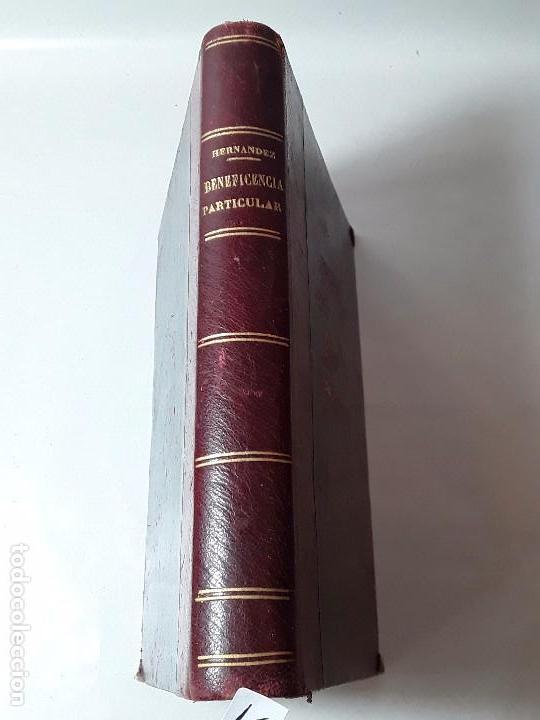Libri antichi: TRATADO PRACTICO DE BENEFICENCIA PARTICULAR - DON FERMIN HERNANEZ IGLESIAS - MADRID 1874